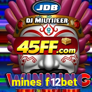 mines f12bet